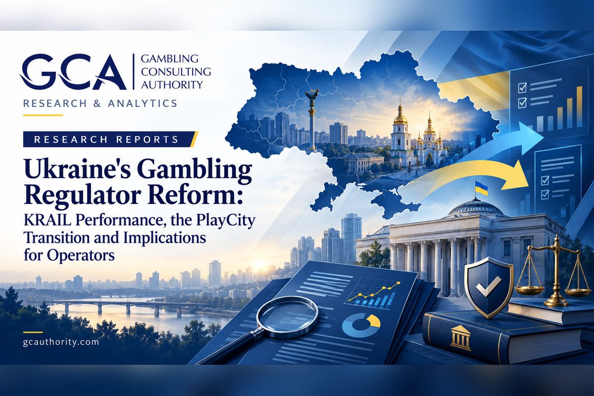 Ukraine's Gambling Regulator Reform: KRAIL Performance, the PlayCity Transition and Implications for Operators