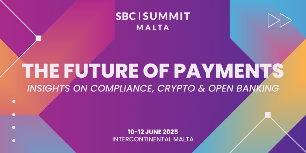 SBC Summit Malta: Payments Innovation Track to Focus on Anti-Fraud, Cryptocurrency and Open Banking